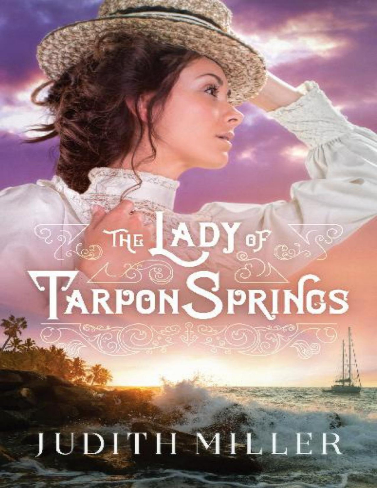 The Lady Of Tarpon Springs Judith Miller
