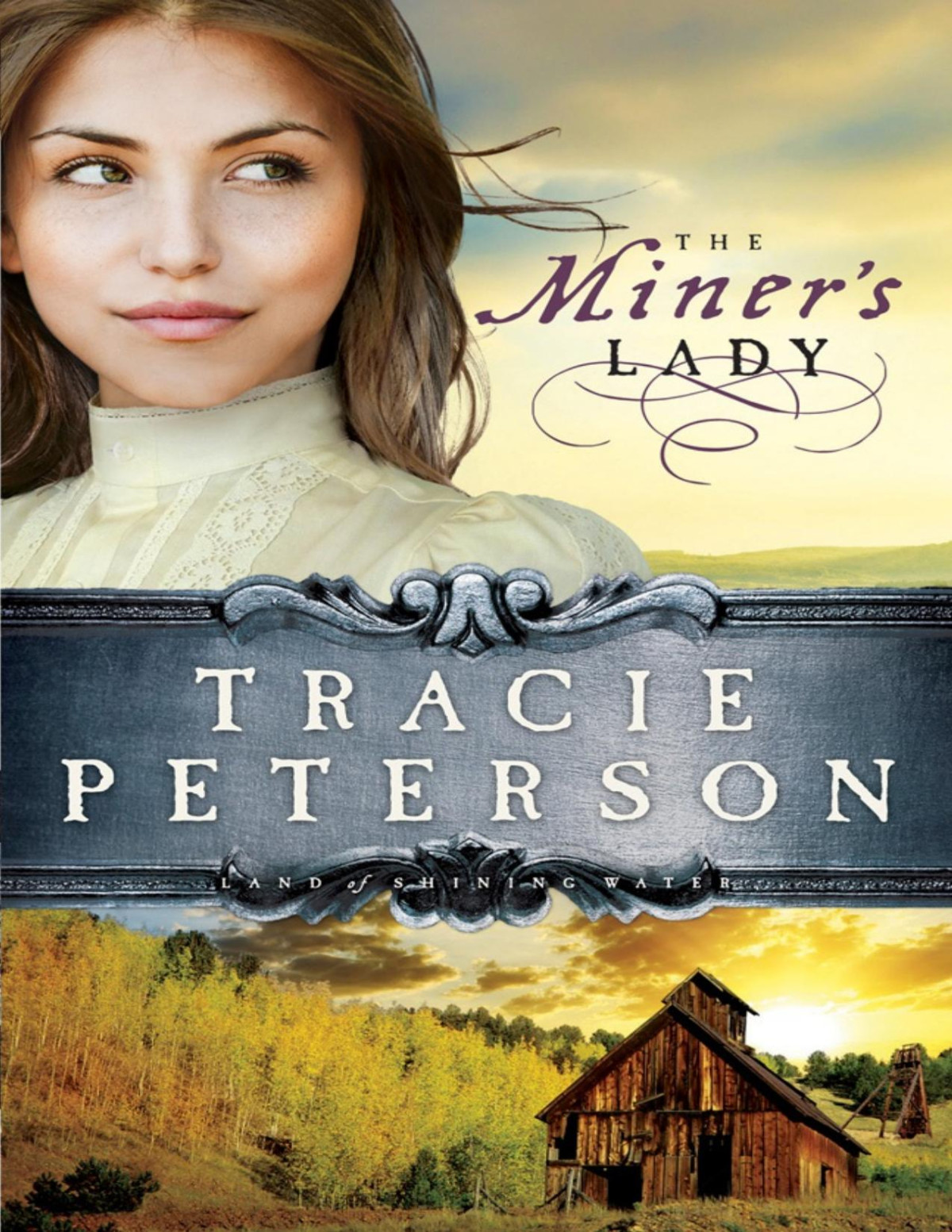 The Miners Lady Tracie Peterson