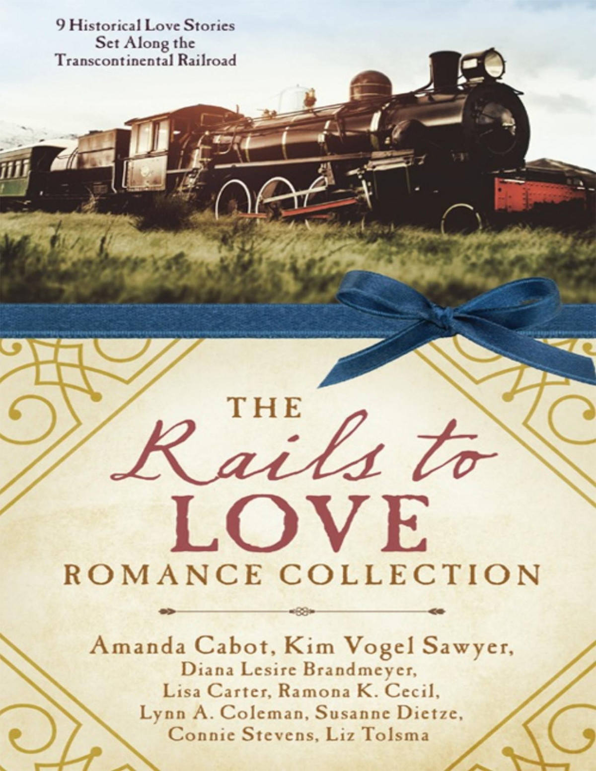 The Rails To Love Romance Collection Brandmeyer Diana Lesire Cabot