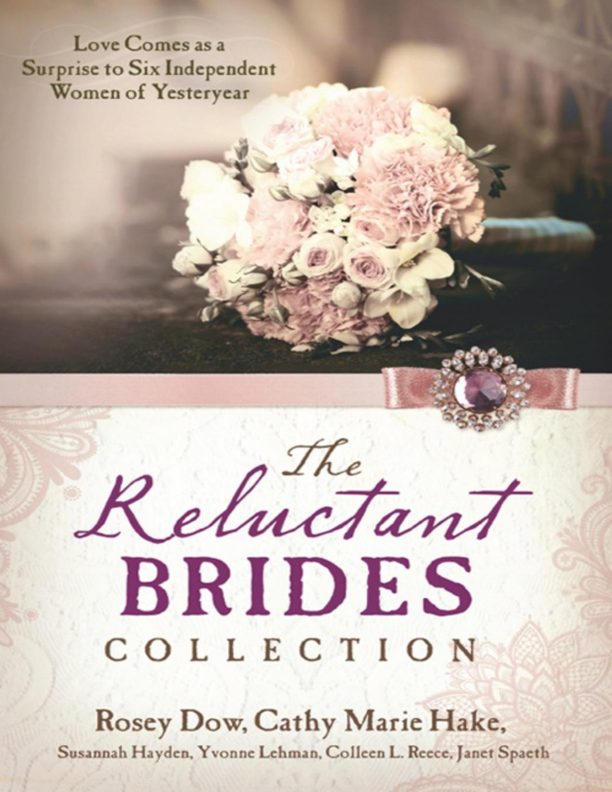 Reluctant Brides Collection Cathy Marie Hake