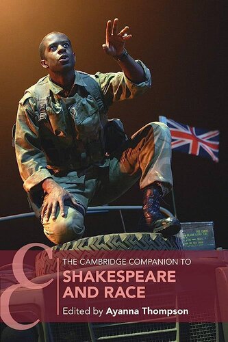 The Cambridge Companion To Shakespeare And Race Ayanna Thompson