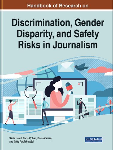 Handbook Of Research On Discrimination Gender Disparity And Safety Risks In Journalism 1st Edition Bar Oban Editor