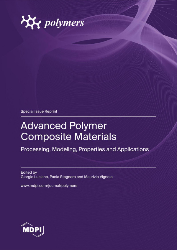 Advanced Polymer Composite Materials Giorgio Luciano Paola Stagnaro