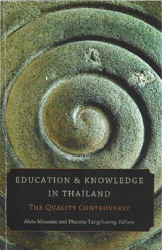 Education And Knowledge In Thailand Alain Mounier Phasina Tangchuang