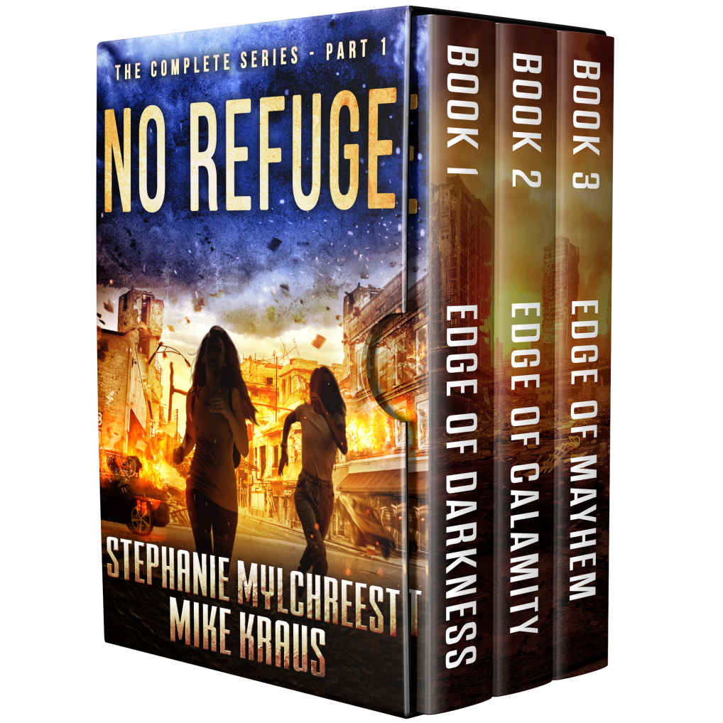 No Refuge The Complete Series Part 1 Stephanie Mylchreest Mike Kraus