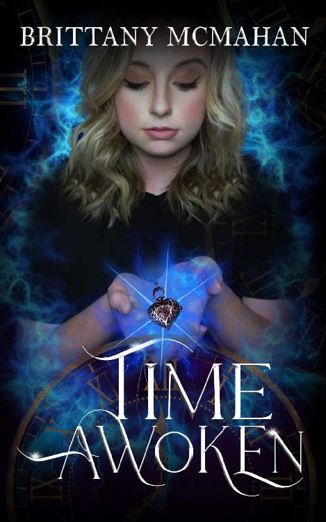 Time Awoken The Locket Keepers Book 1 Brittany Mcmahan
