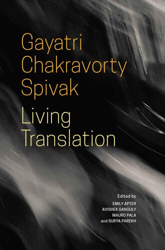 Living Translation Gayatri Chakravorty Spivak