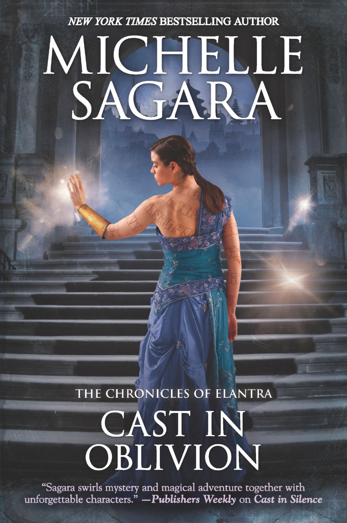 Cast In Oblivion 1st Edition Michelle Sagara