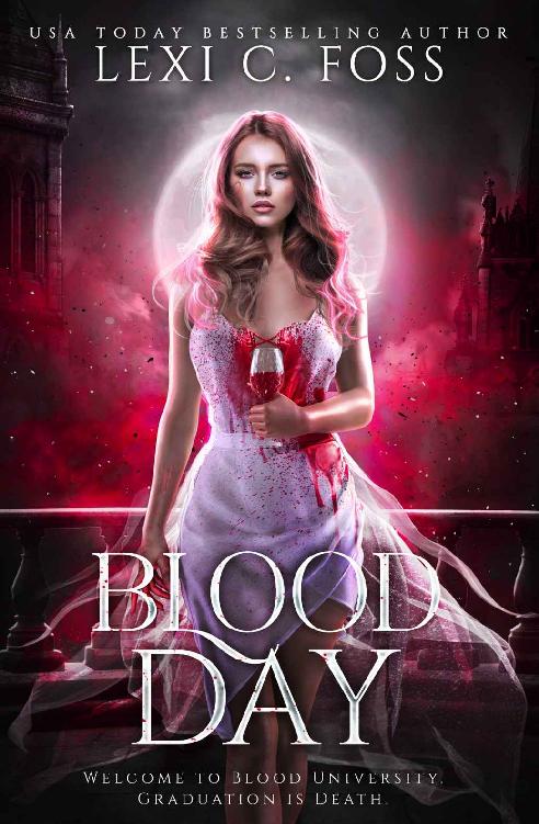 Blood Day The Complete Duet Lexi C Foss