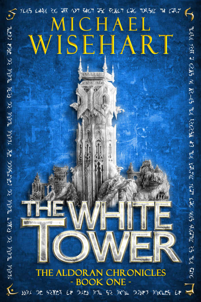 The White Tower Michael Wisehart