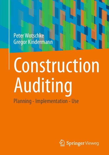 Construction Auditing Planning Implementation Use Peter Wotschke