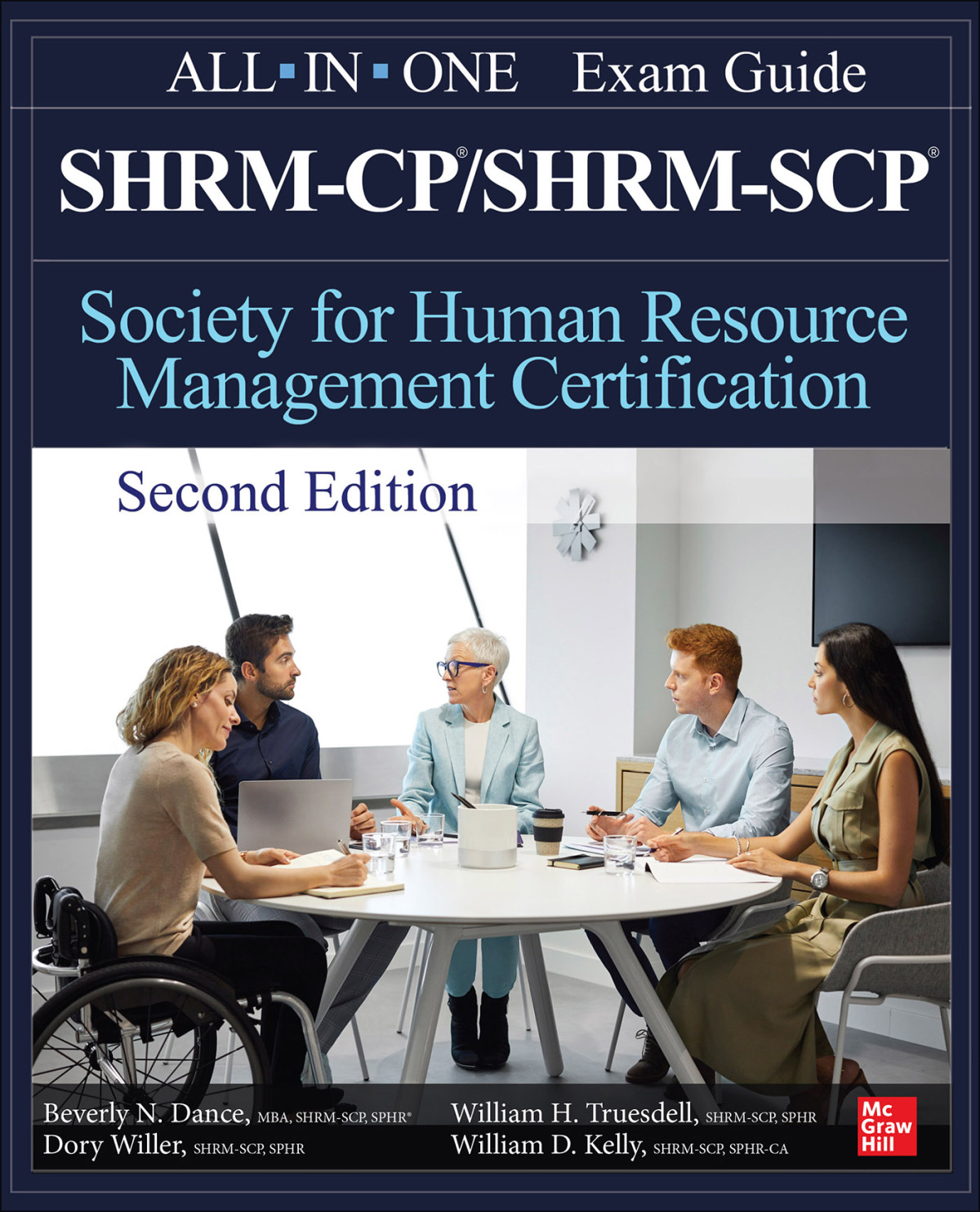 Shrmcpshrmscp Certification Allinone Exam Guide 2nd Edition 2nd Beverly Dance