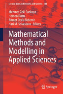 Mathematical Methods And Modelling In Applied Sciences Mehmet Zeki Sarkaya