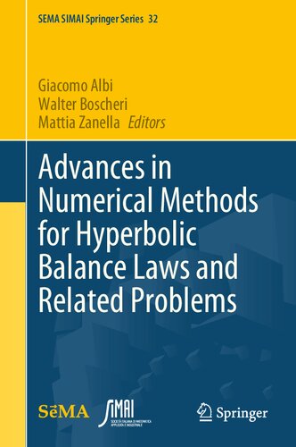 Advances In Numerical Methods For Hyperbolic Balance Laws And Related Problems Giacomo Albi