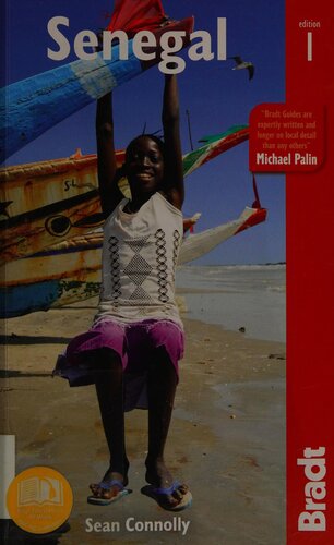 Senegal The Bradt Travel Guide 1st Edition Sean Connolly