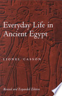 Everyday Life In Ancient Egypt Lionel Casson