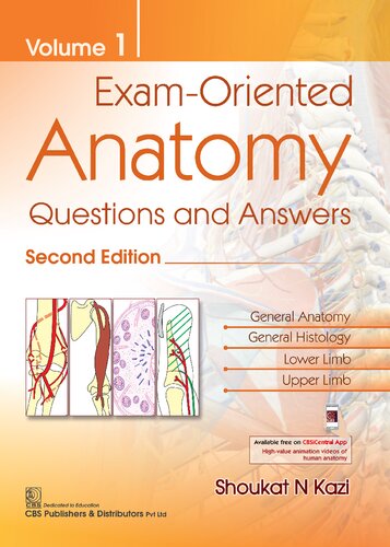 Examoriented Anatomy Questions And Answers Vol 1 2nd Edition Sn Kazi
