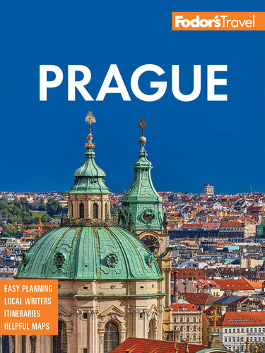 Fodors Prague With The Best Of The Czech Republic Fullcolor Travel Guide 4th Edition Raymond Johnston