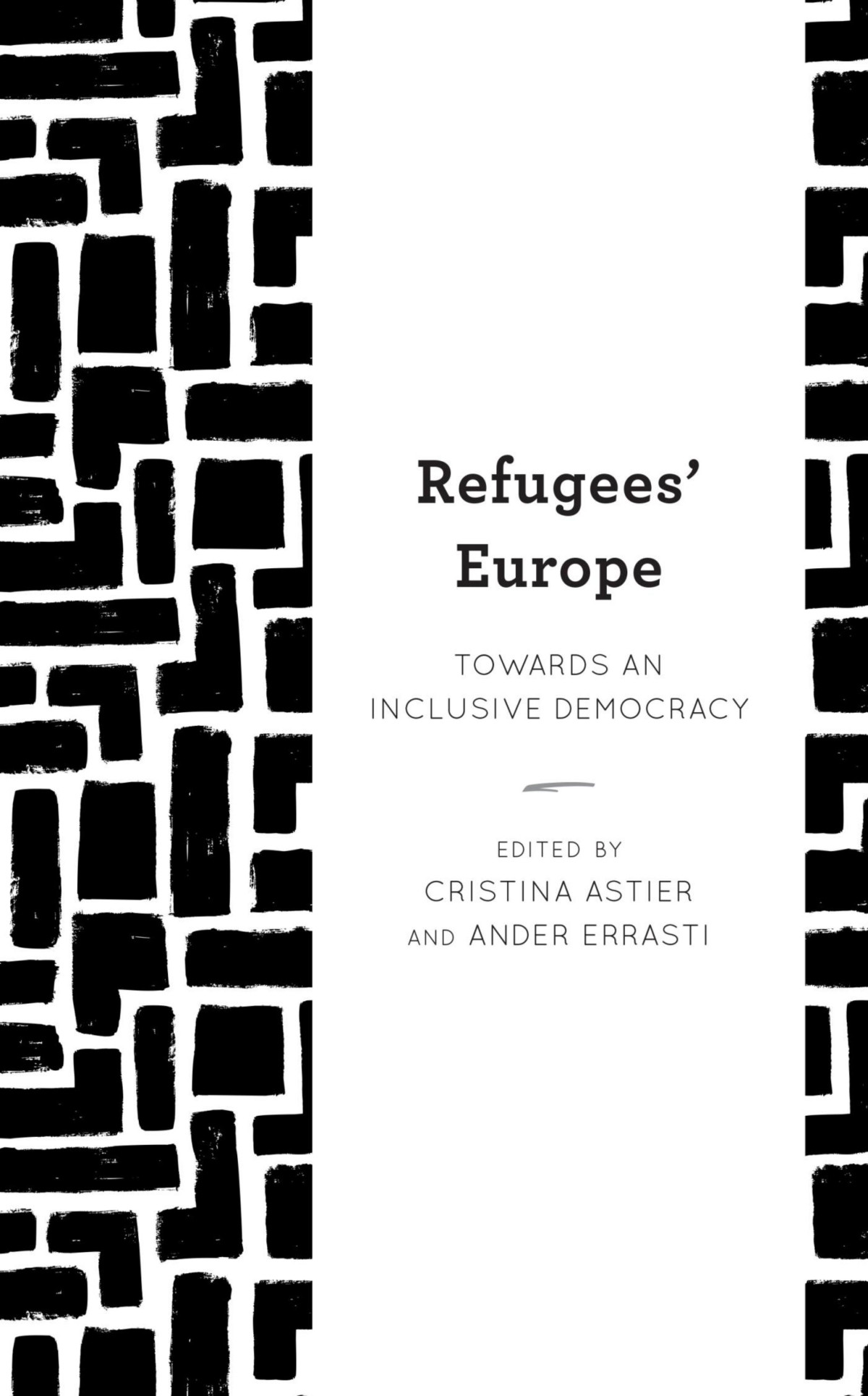 Refugees Europe Towards An Inclusive Democracy Cristina Astier