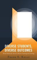 Diverse Students Diverse Outcomes Portal Schools For Access To Diverse Teaching And Learning Frank S Kelly