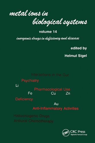 Metal Ions In Biological Systems Volume 14 Inorganic Drugs In Deficiency And Disease Helmut Sigel