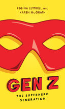 Gen Z Regina Luttrell Karen Mcgrath