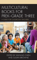 Multicultural Books For Prekgrade Three Xiufang Chen Susan Browne
