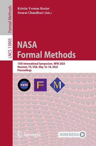 Nasa Formal Methods 15th International Symposium Nfm 2023 Houston Tx Usa May 1618 2023 Proceedings Kristin Yvonne Rozier