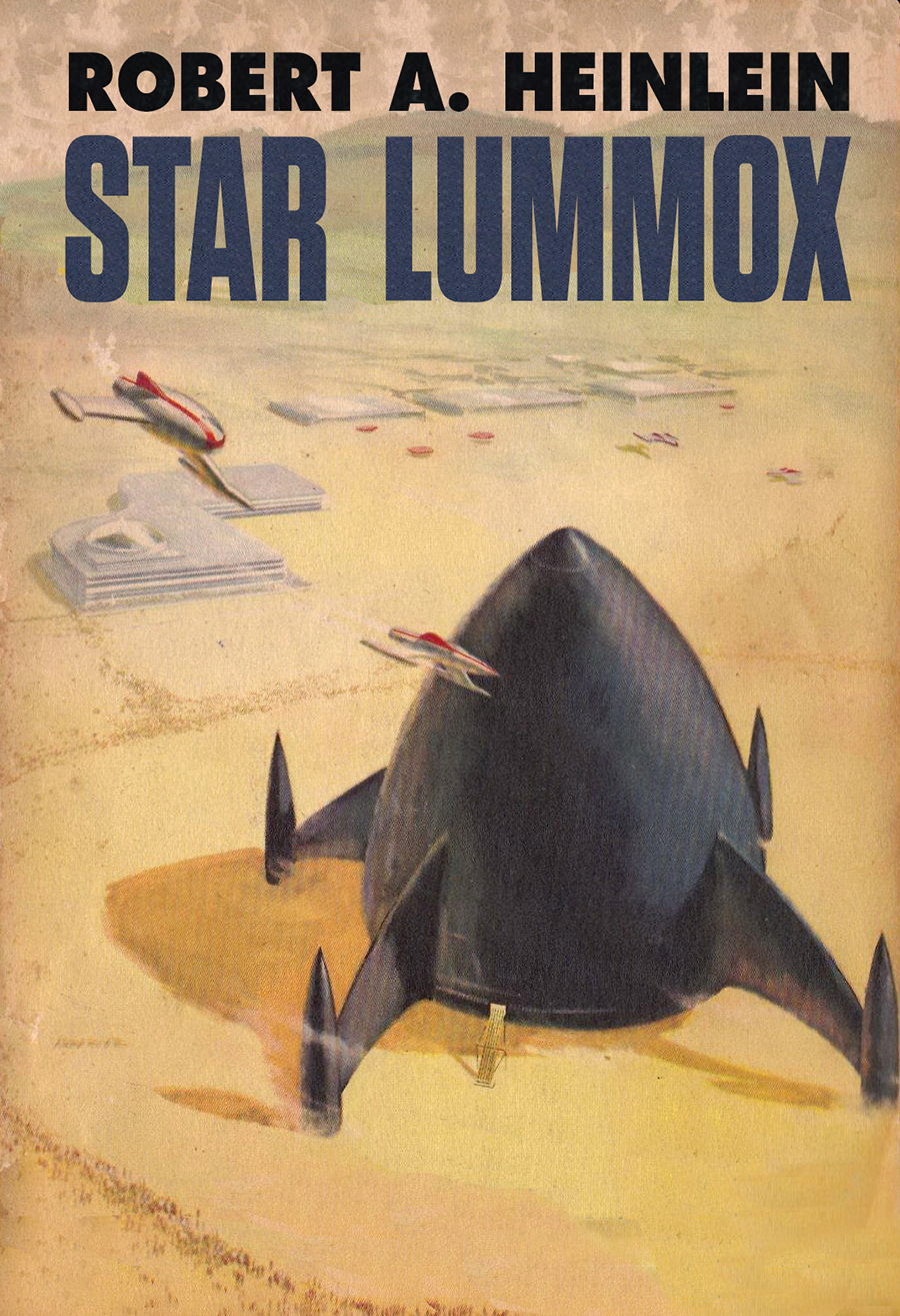 Star Lummox Robert A Heinlein