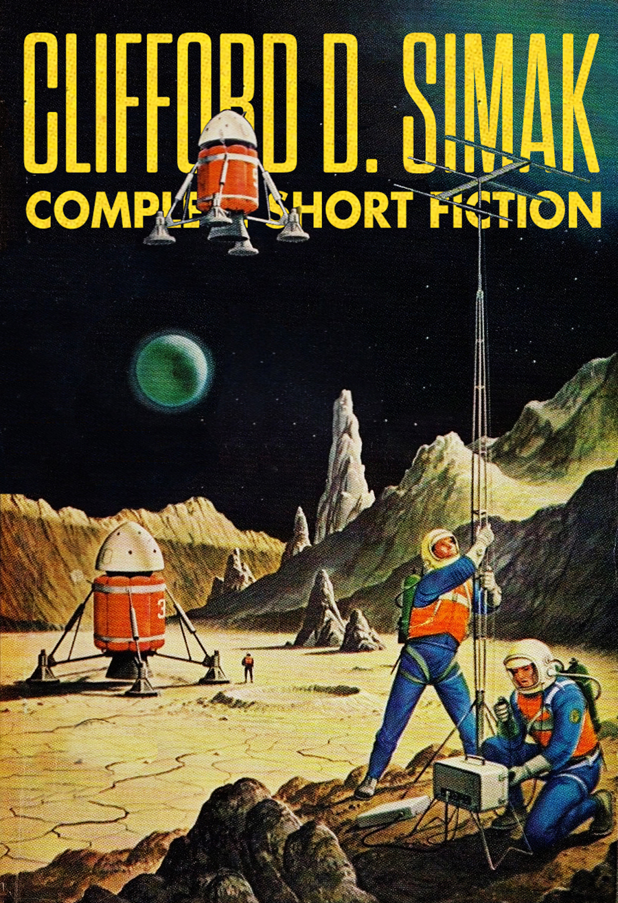 Complete Short Fiction Clifford D Simak