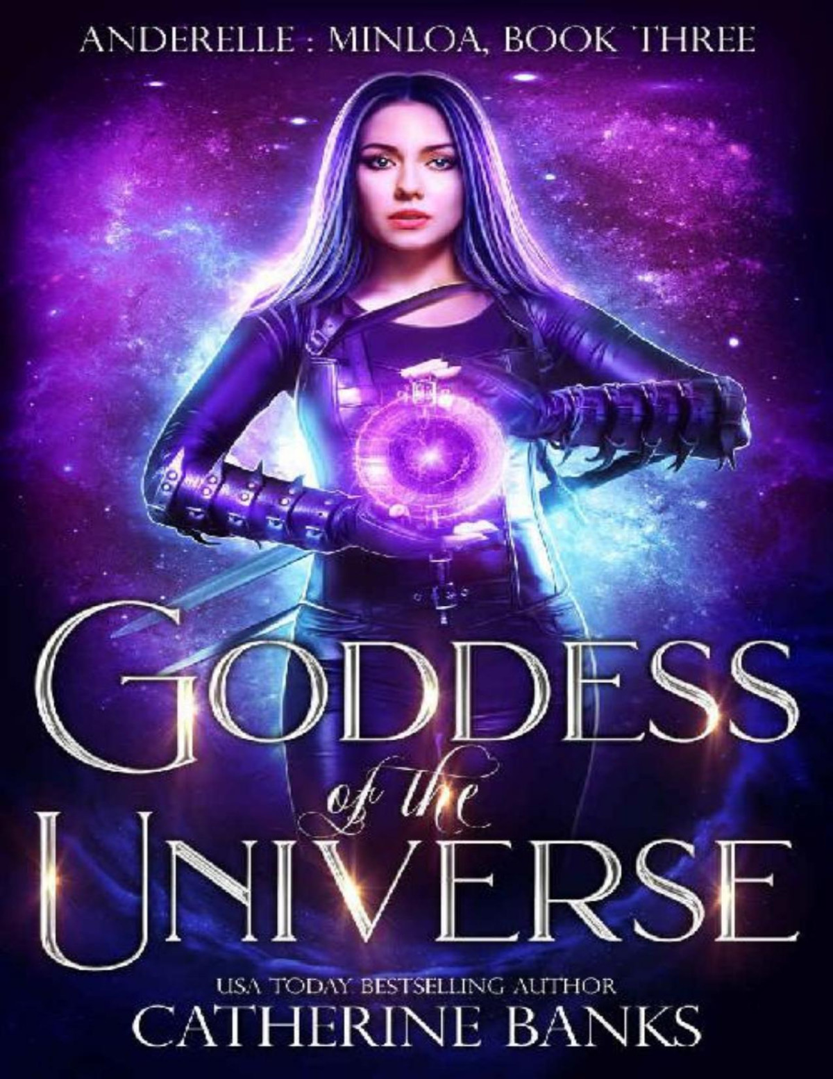 Goddess Of The Universe Catherine Banks