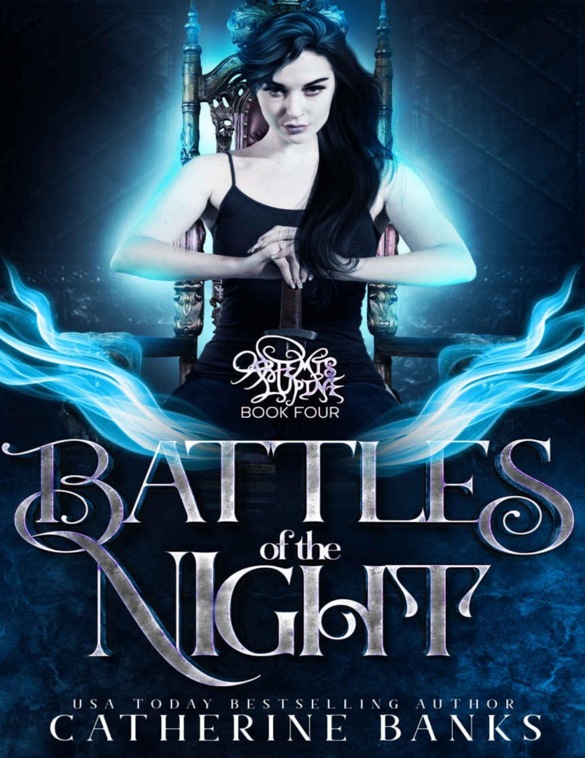 Battles Of The Night Artemis Lupine Book 4 Catherine Banks