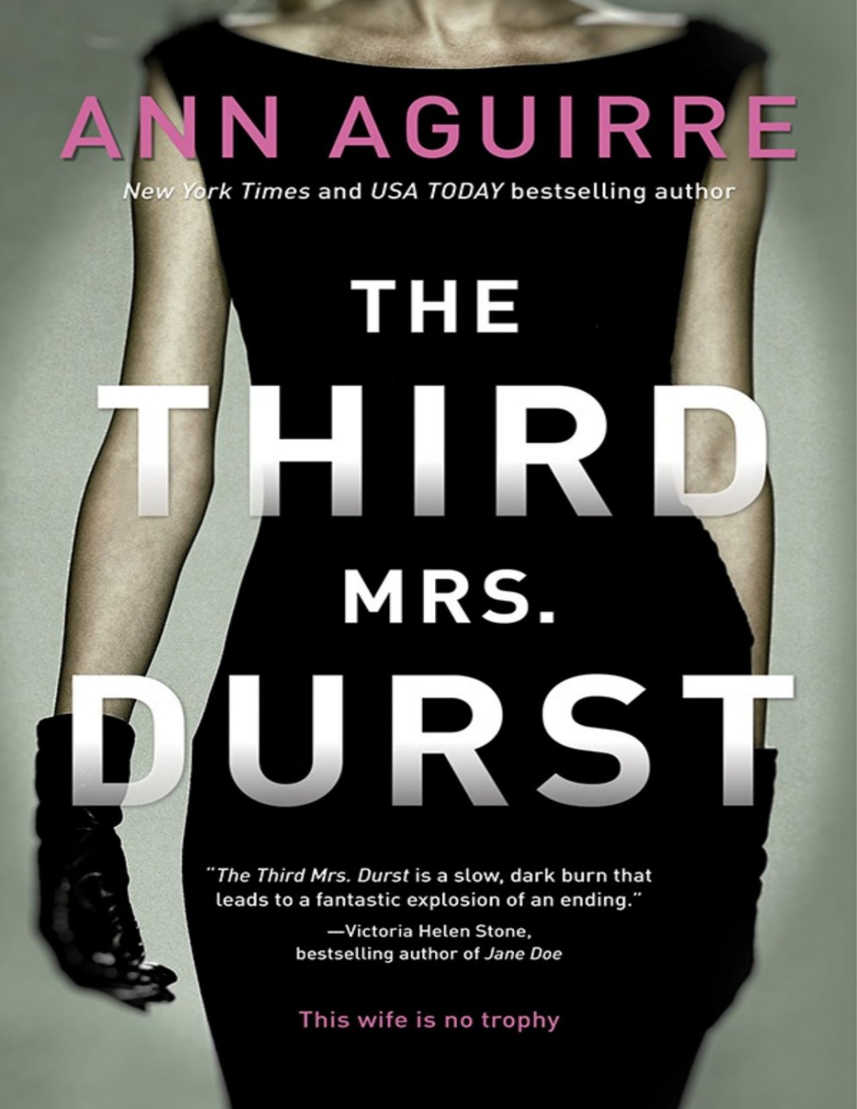 The Third Mrs Durst Ann Aguirre