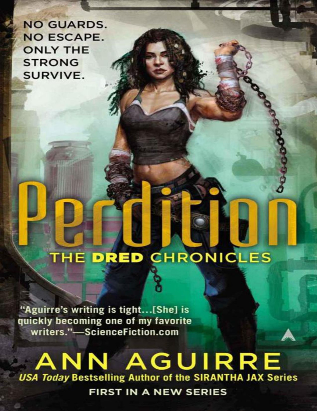 Perdition The Dred Chronicles Aguirre Ann