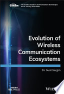 Evolution Of Wireless Communication Ecosystems Suat Secgin