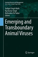 Emerging And Transboundary Animal Viruses Yashpal Singh Malik