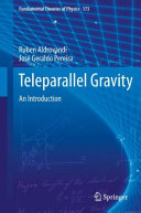 Teleparallel Gravity An Introduction Ruben Aldrovandi Jose G Pereira