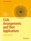 Cgal Arrangements And Their Applications A Stepbystep Guide Efi Fogel