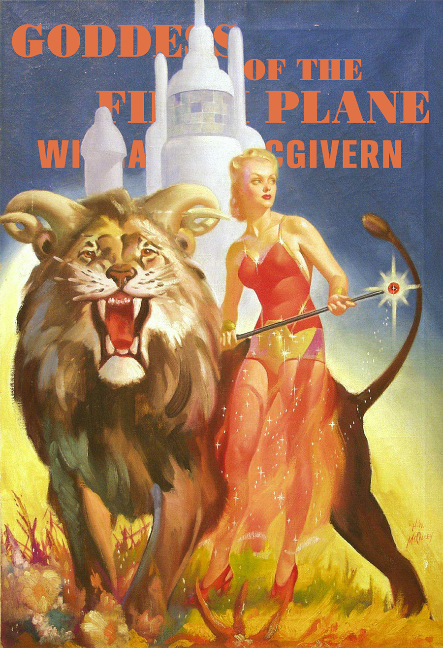Goddess Of The Fifth Plane William P Mcgivern