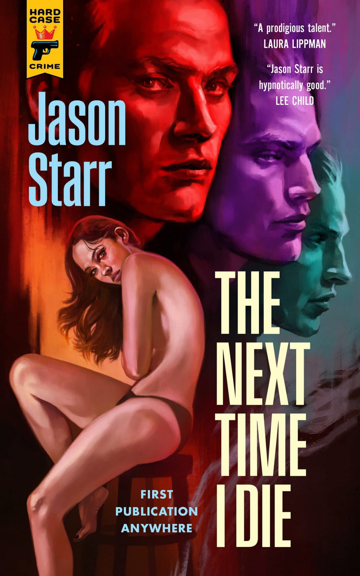 The Next Time I Die Jason Starr