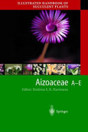 Illustrated Handbook Of Succulent Plants Aizoaceae Ae Heidrun Ek Hartmann