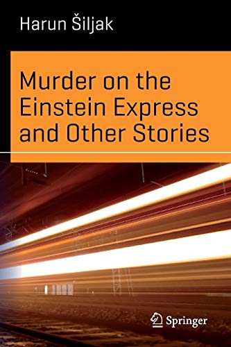Murder On The Einstein Express And Other Stories Science And Fiction 1st Ed 2016 Iljak