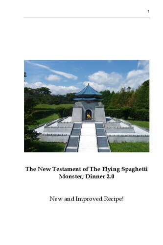 The New Testament Of The Flying Spaghetti Monster Dinner 20 The New And Improved Recipe Violet Johnson