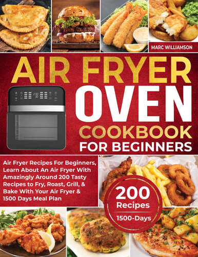 Air Fryer Oven Cookbook For Beginners Marc Williamson