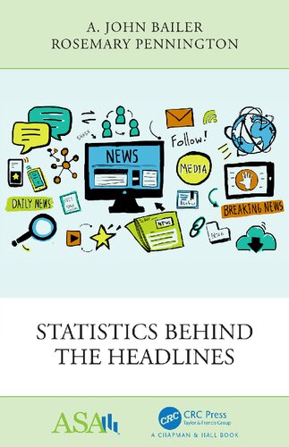 Statistics Behind The Headlines A John Bailer Rosemary Pennington