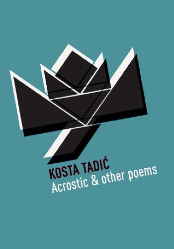 Acrostic And Other Poems Kosta Tadic