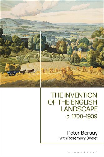 The Invention Of The English Landscape C 17001939 Peter Borsay Rosemary Sweet