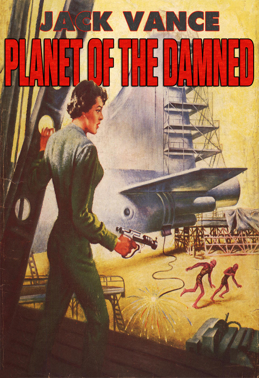 Planet Of The Damned Jack Vance