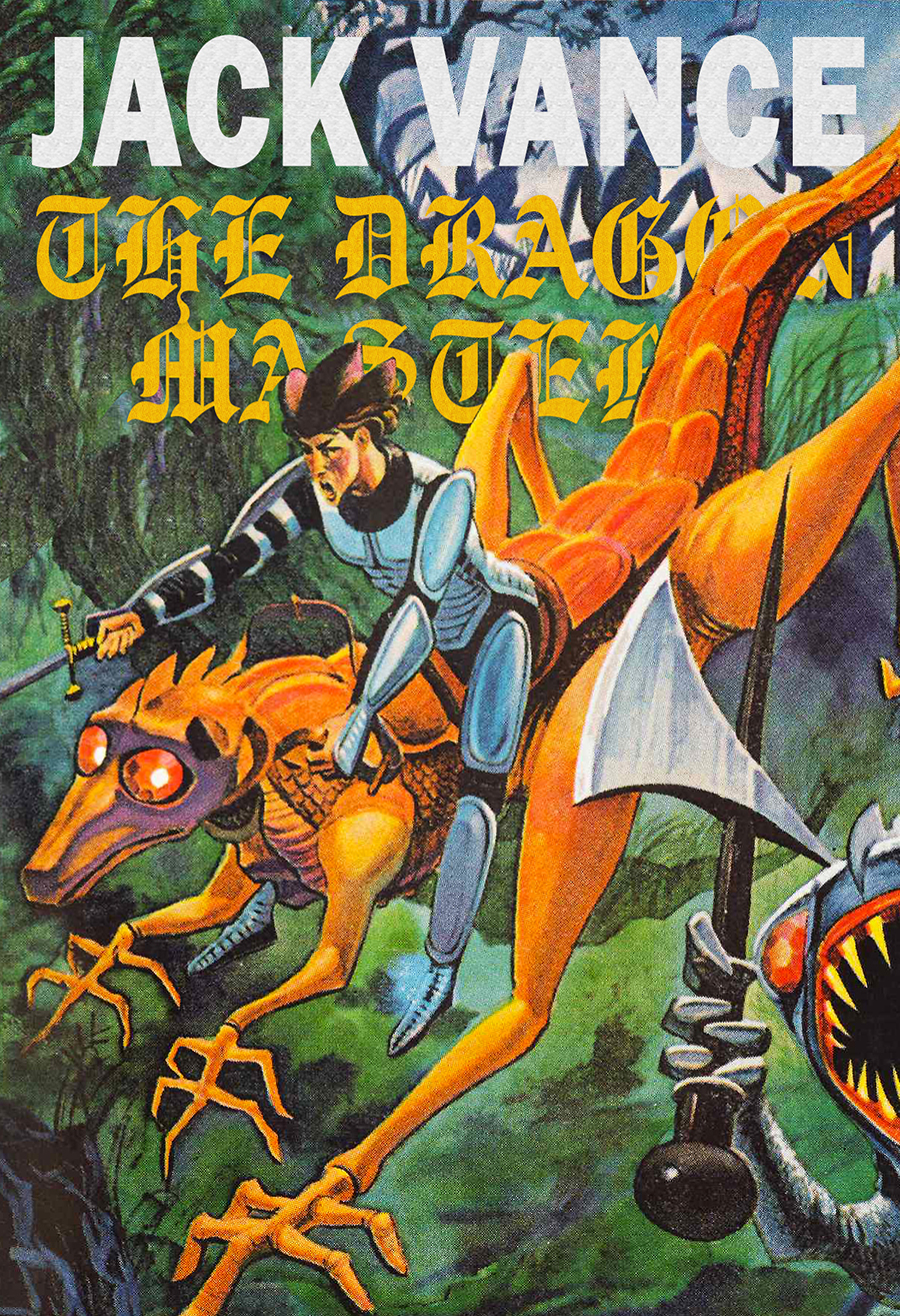 The Dragon Masters Jack Vance