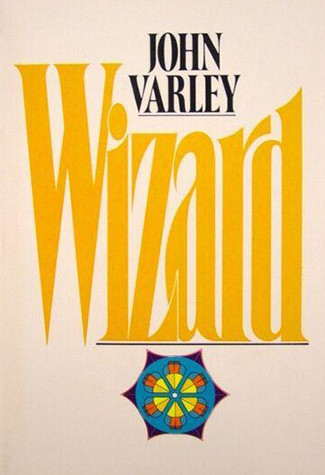 Wizard John Varley